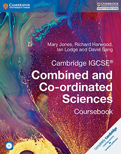 Cambridge IGCSE® Combined and Co-ordinated Sciences Coursebook with CD-ROM