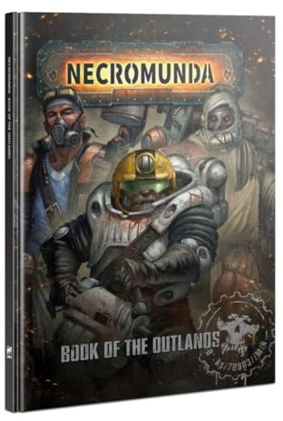 Games Workshop - Warhammer 40.000 - Necromunda: Buch der Outlands