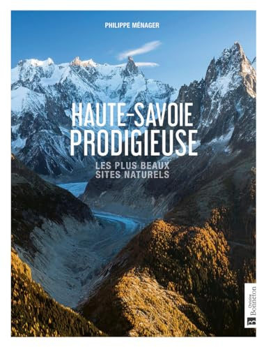 Haute-Savoie prodigieuse