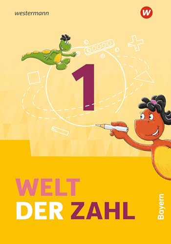 Welt der Zahl - Ausgabe 2022 für Bayern: Schulbuch 1