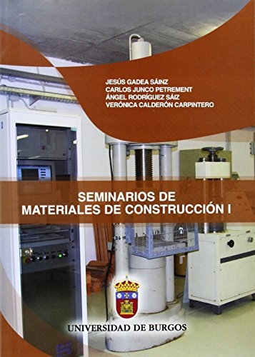 Seminarios de Materiales de Construcción I (Manuales y Prácticas)