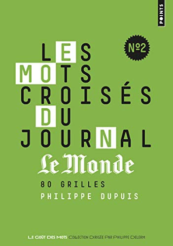Les Mots croisés du journal Le Monde n°2: 80 grilles