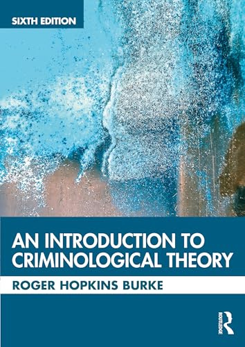 An Introduction to Criminological Theory