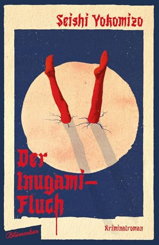 Der Inugami-Fluch: Kriminalroman (Kosuke Kindaichi ermittelt, Band 4)