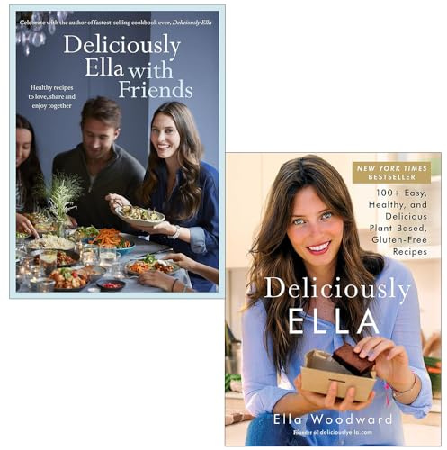 Ella Mills Woodward Collection 2 Books Set (Deliciously Ella & Deliciously Ella with Friends)