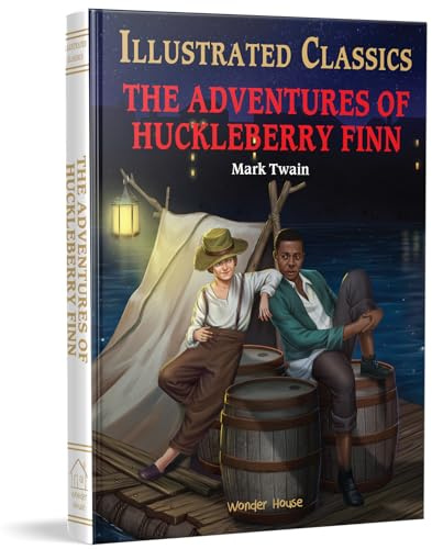 The Adventures of Huckleberry Finn : Illustrated Abridged Children Classics English Novel with Review Questions (Illustrated Classics)