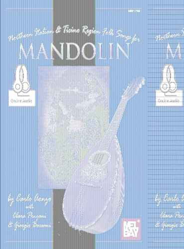 Northern Italian & Ticino Region Folk Songs for Mandolin: Mandolin Book with Online Audio