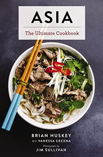 Asia: The Ultimate Cookbook (Ultimate Cookbooks)