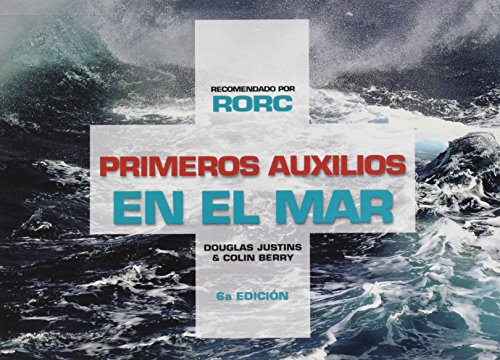 Primeros Auxilios En El Mar (CURSO BASICO DE)
