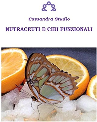 Nutraceuti e cibi funzionali