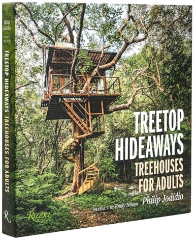 Treetop Hideaways: Treehouses for Adults