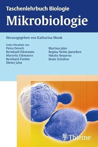 Mikrobiologie (Taschenlehrbuch Biologie)