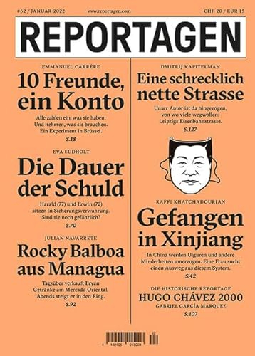 Reportagen #62: Das unabhängige Magazin für erzählte Gegenwart