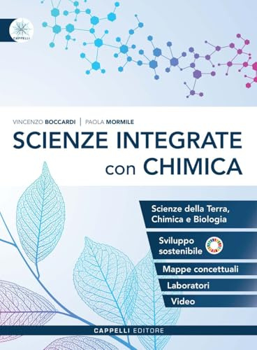 Scienze integrate con chimica. Per le Scuole superiori. Ediz. per la scuola