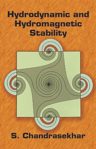 Hydrodynamic and Hydromagnetic Stability (Dover Books on Physics)