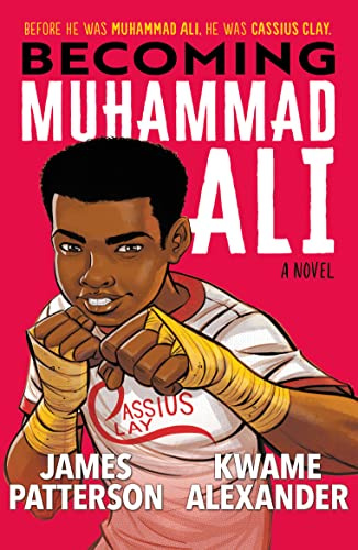 Becoming Muhammad Ali: A 2020 NYT Bestseller from two heavey-hitters in childrens literature