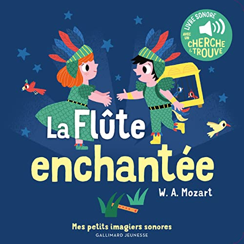 La flûte enchantée: Avec un cherche & trouve