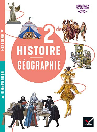 Histoire Géographie 2de - Éd. 2019 - livre de l'élève