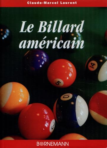 Le billard américain Pool et le Snooker