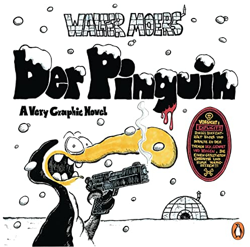 Der Pinguin: A Very Graphic Novel