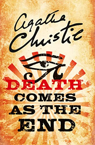 DEATH COMES AS THE END: A Historical Mystery Detective Story of Murder and Psychological Suspense in Ancient Egypt
