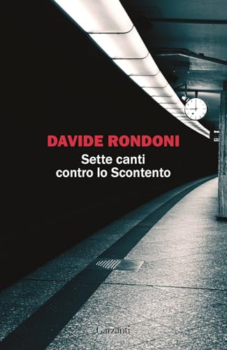 Sette canti contro lo Scontento