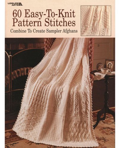 Sampler Afghans: 60 Easy-to-knit Pattern Stitches