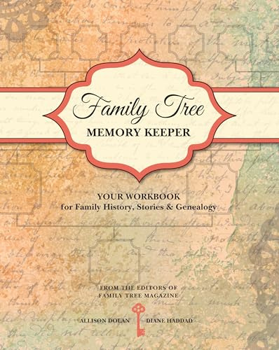 Family Tree Memory Keeper: Your Workbook for Family History, Stories and Genealogy