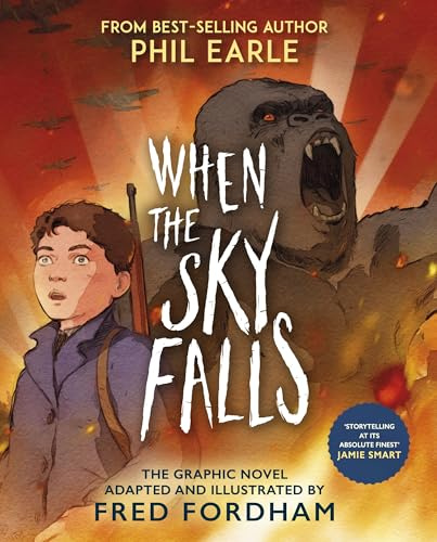 When the Sky Falls: Graphic Novel (Bestselling Adventure Stories)