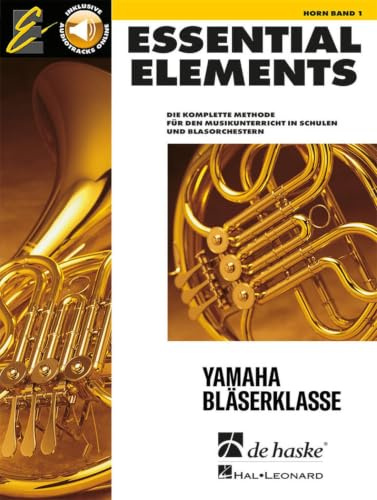 Essential Elements - für Horn - Band 1 | Notenmethode für Anfänger | Waldhornbuch mit Online-Audiotracks | Lernmethode für Schule und Band | Notenbuch mit Schritt-für-Schritt-Übungen