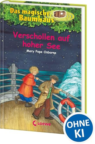 Das magische Baumhaus 22 - Verschollen auf hoher See: Erkunde mit Anne und Philipp die Titanic! - Kinderbuchklassiker zum Vorlesen und Selberlesen ab 8 Jahren