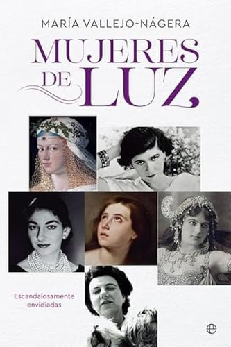 Mujeres de luz (Biografías y memorias)