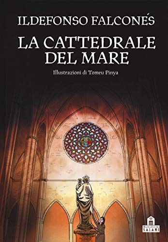 La cattedrale del mare. Graphic novel. (Romanzo grafico)