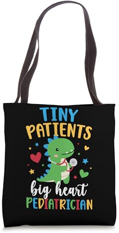 Tiny Patients Big Heart Pediatrician Pediatric Doctor Tote Bag