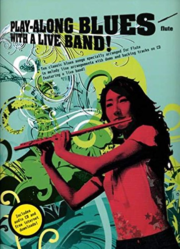 Play-Along Blues With A Live Band: Flute (Play Along Blues/Live Band)