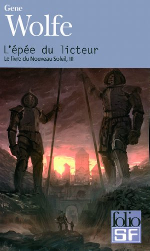 Le livre du nouveau soleil, III : L'épée du licteur
