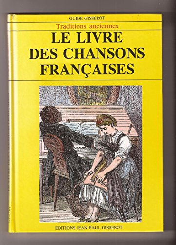 Le Livre Des Chansons Francaises