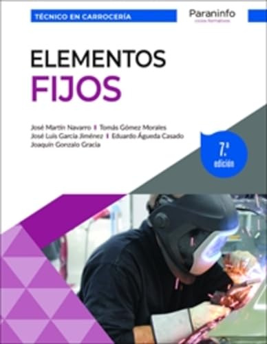 Elementos fijos 7.ª edición (Transporte y Mantenimiento de Vehículos)