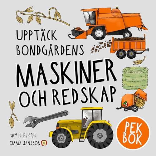 Upptäck bondgårdens maskiner och redskap