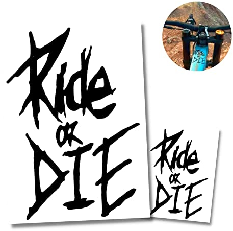 Ride or Die Aufkleber MTB Downhill Enduro BMX Motocross Mountainbike Helm Laptop Kühlschrank Werkzeugkasten JDM E-Bike XC Dirt Jump Gravel Fat Bike Trails