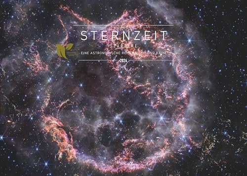 Palazzi - Sternzeit | EINE ASTRONOMISCHE REISE DURCH ZEIT UND RAUM 2026 – Wandkalender 70×50 cm mit 12 brillanten Weltraum-Aufnahmen, ... Eine astronomische Reise in Zeit und Raum