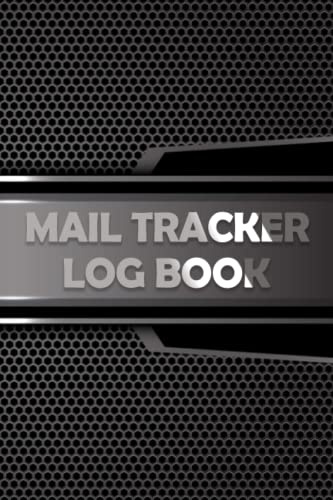 Mail Tracker Log Book: Daily Mail Tracker Logbook Incoming & Outgoing Mails for personal