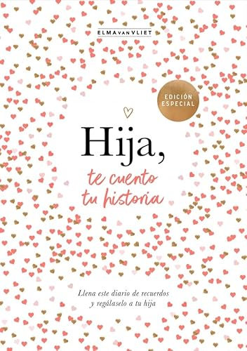 Hija, te cuento tu historia: Ruled Journal (Obras diversas)