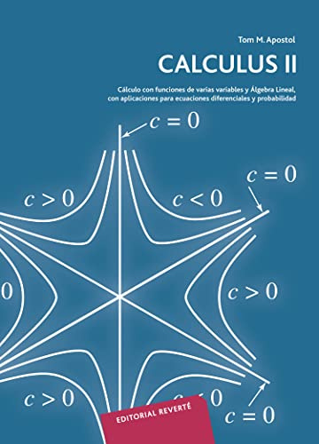 Calculus: Cálculo con Funciones de Varias Variables y Álgebra Lineal, Vol. 2