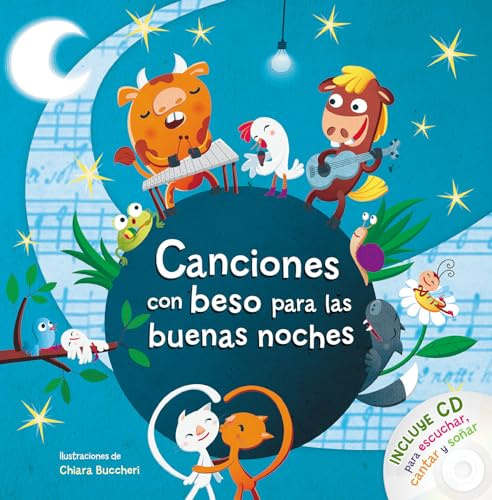 Canciones con beso para las buenas noches (Cuentos con beso): Incluye CD para escuchar, cantar y soñar (Cuentos infantiles)