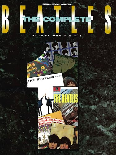 The beatles complete - volume 1 piano, voix, guitare