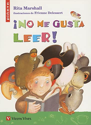 No Me Gusta Leer - Piñata (Colección Piñata) - 9788431668136