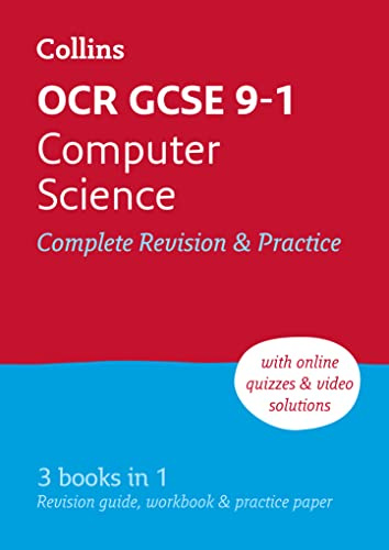OCR GCSE 9-1 Computer Science Complete Revision & Practice: Ideal for the 2026 and 2027 exams includes online edition, quizzes and video solutions (Collins GCSE Grade 9-1 Revision)