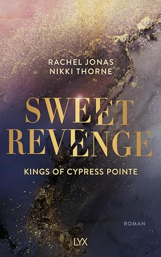Kings of Cypress Pointe - Sweet Revenge: 1