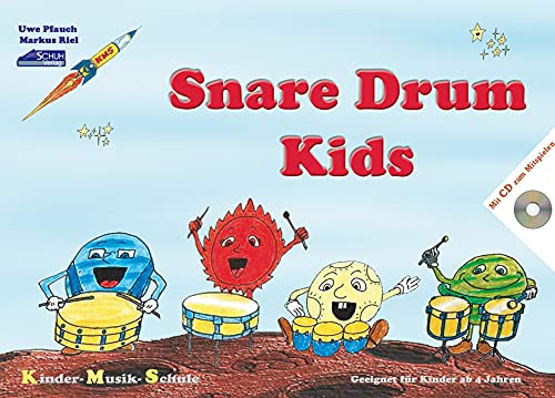 Snare Drum Kids (mit Begleit-CD): Eine pfiffige Drumming-Schule für Kinder im Vorschulalter.